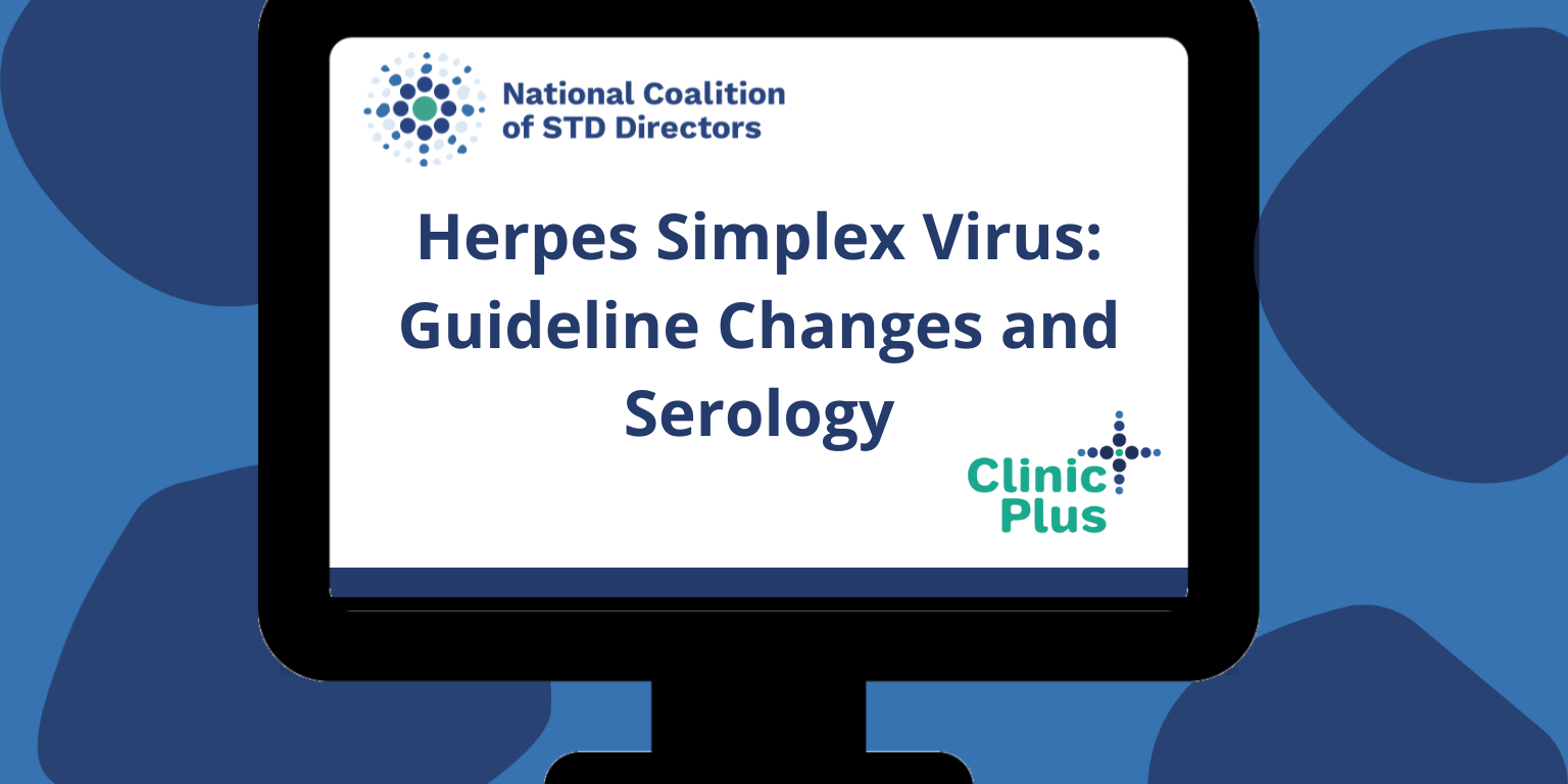 Herpes Simplex Virus Guideline Changes and Serology