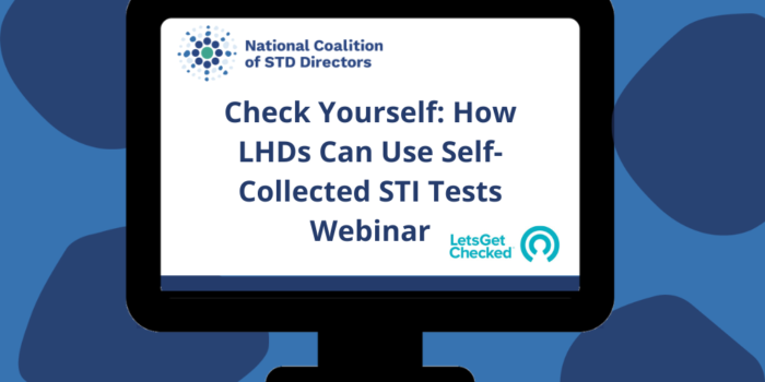 RECAP: Check Yourself: How LHDs Can Use Self-Collected STI Tests
